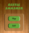 BEETLE SMASHER shortcut 1